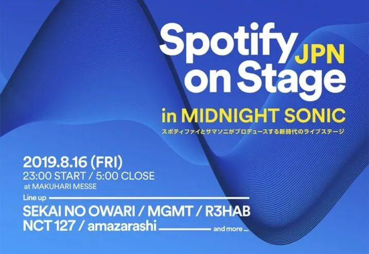 サマソニ2019 Spotify On Stage in MIDNIGHT SONIC