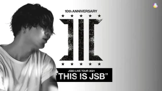 三代目 ライブ2021 THIS IS JSB セトリ