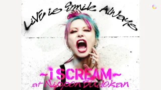 LiSA LiVE is Smile Always ～i SCREAM～ 武道館 セトリ